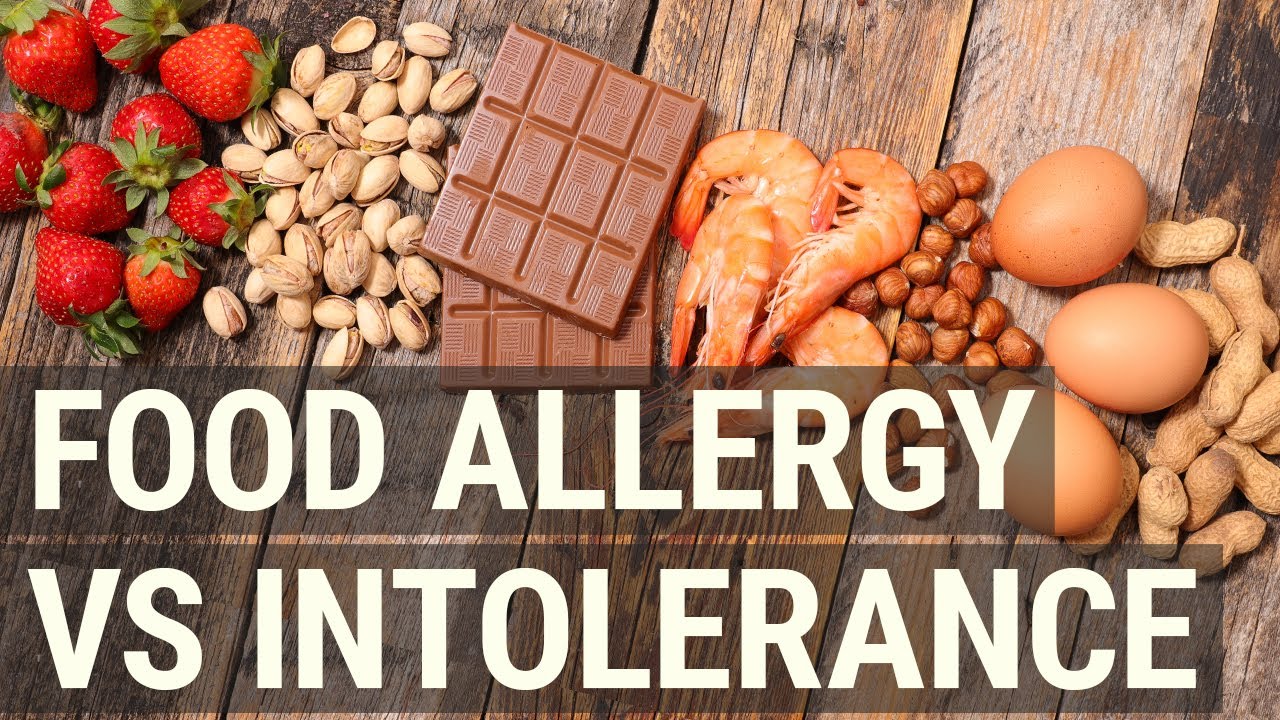 Food Allergy Vs Intolerance Whats The Difference Youtube