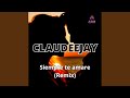 Siempre Te Amare (Remix)