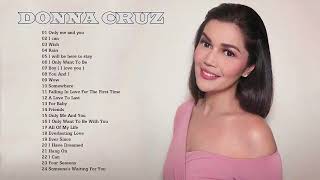 Donna Cruz - The Best Songs - OPM Pampatulog Love Songs 2018