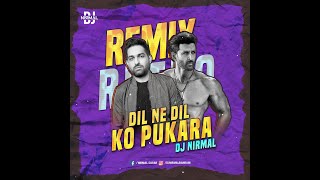 Kaho Na Pyar Hai - Dil Ne Dil Ko Pukara (DJ Nirmal Bahrain Remix) Resimi