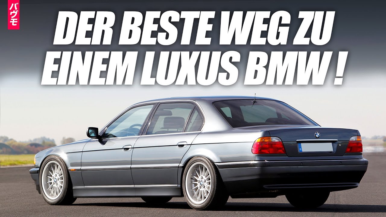 BMW 7er E38: Der BESTE Weg zum LUXUS BMW