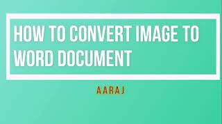 Easiest Way To Convert Image To Editable Text How To Convert Image To Word Document No Software
