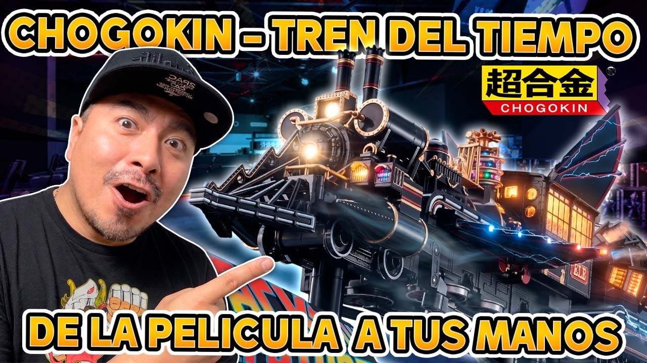 Unboxing del Chogokin Time Train de Back to the Future Part III - EL TREN DEL DOC BROWN