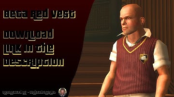 Bully Scholarship Edition - Beta Red Vest (Download)