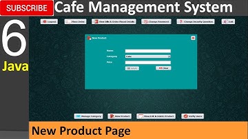 6. Cafe Management System in java - New Product Page (JFrame, Mysql Database, Netbeans IDE)