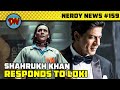 Shahrukh Khan Responds to Loki, Aquaman 2 Title, Black Panther 2 Villain, What if | Nerdy News #159