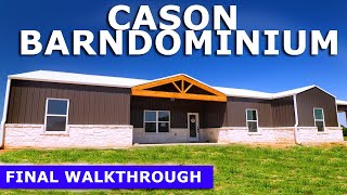 Cason Barndominium Final Walkthrough  |  2316 sq. ft. with 3 bedroom/2bath