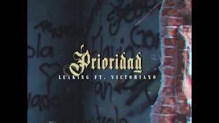 Previo Prioridad - Lexking Ft. Victoriano