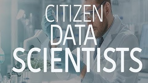 Citizen Data Scientists | ZDNet