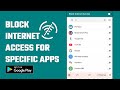 NoNet : Easily Block Internet access for Specific Apps