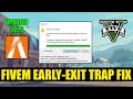 How to Fix Early-Exit trap FiveM | FiveM Fatal Error | 2025