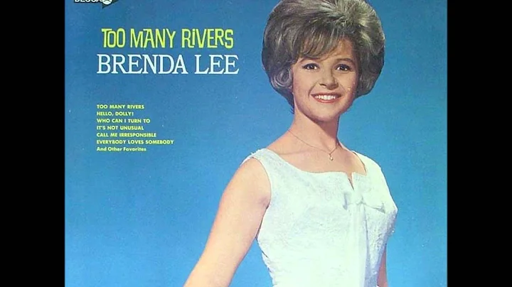 BRENDA LEE  Too Many Rivers 1965   HQ