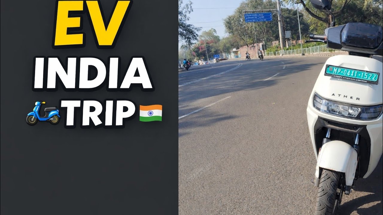 INDIA TRIP BY EV 🛵 | FIRST EV RIDE VLOG | BHOPAL 