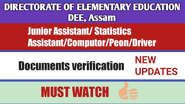 DEE ASSAM, NEW UPDATES, DOCUMENT VERIFICATION LIST, GRADE-III & GRADE-IV POST