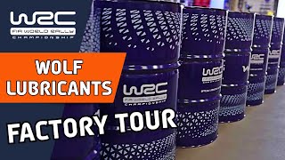 Factory Tour of Wolf Lubricants : WRC Official Lubricant Partner