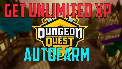 [NEW] ROBLOX HACK / SCRIPT ✅ DUNGEON QUEST  ✅ 😱 AUTOFARM SCRIPT (FARM NPC) 😱