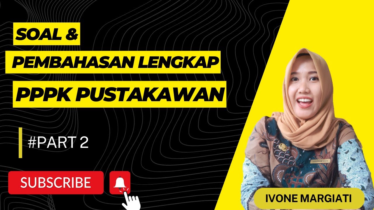 LATIHAN SOAL DAN PEMBAHASAN LENGKAP KOMPETENSI TEKNIS PPPK JABATAN PUSTAKAWAN PART 2 |KLASIFIKASI
