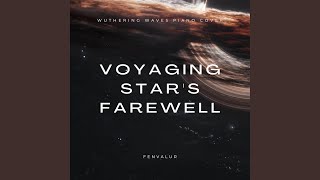 Voyaging Stars Farewell piano Version