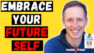 How Your Future Self Shapes Your Life: UCLA Professor Hal Hershfield's Insights