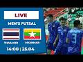Thailand vs Myanmar | ASEAN Men's Futsal Clash | Best Moments