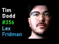 Tim dodd spacex starship rocket engines and future of space travel  lex fridman podcast 356