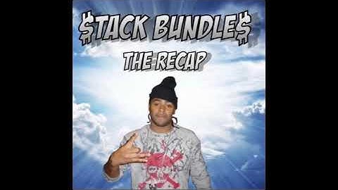 Stack Bundles - The Recap