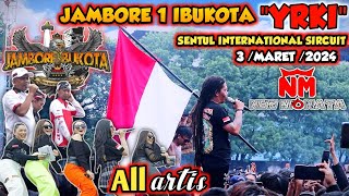 JAMBORE 1 IBUKOTA ‼️NEW MONATA  All ARTIS SHOW DI SENTUL INTERNATIONAL SIRCUIT 3 MARET 2024