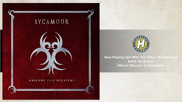 SycAmour - Get With The Times, New Roman!