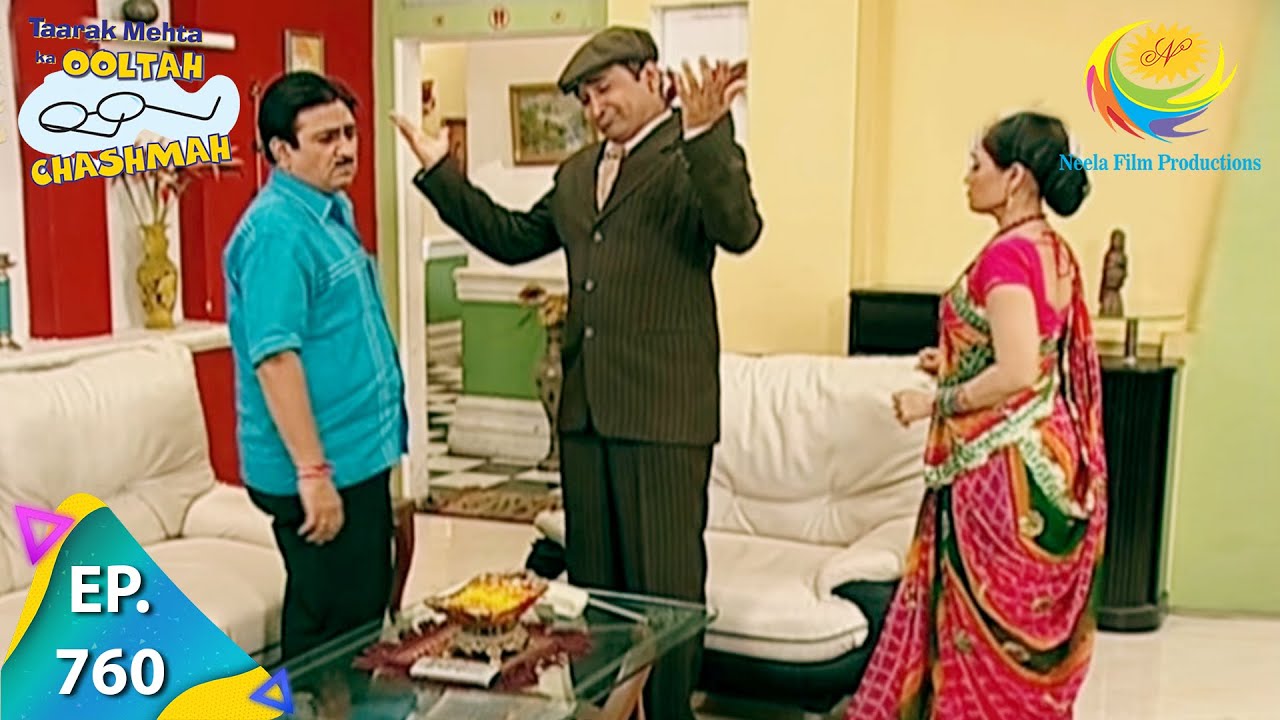 Taarak Mehta Ka Ooltah Chashmah   Episode 760   Full Episode