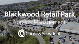 Blackwood Retail Park - Cooke & Arkwright Property Management For Acquisitions By Starburst Uk Ltd