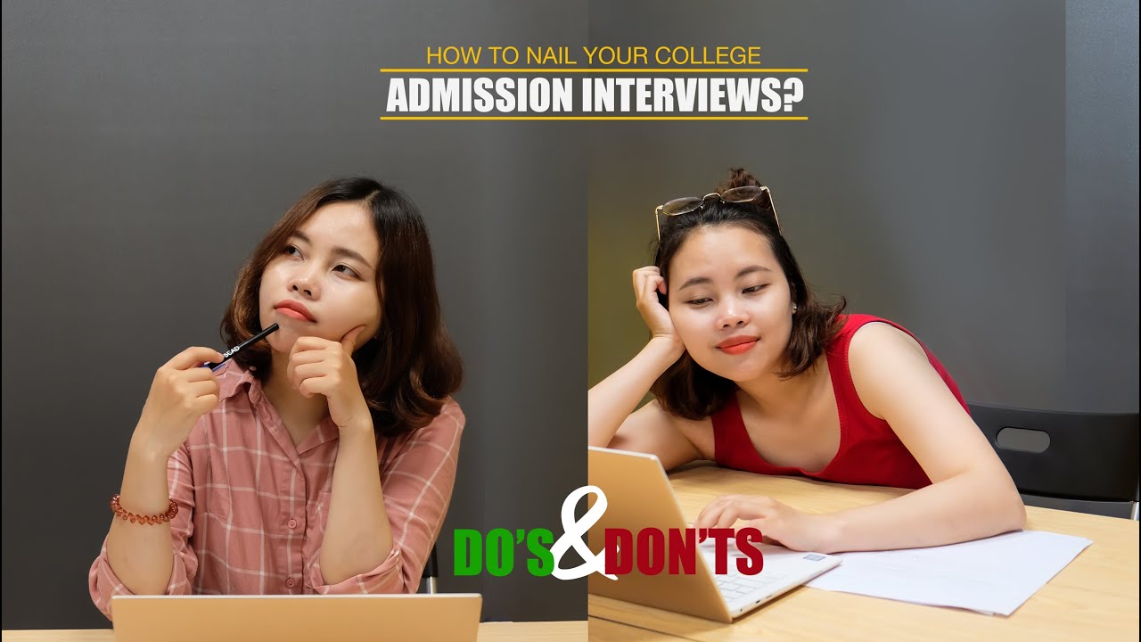 #9 - How to nail your college admission interviews? - YouTube