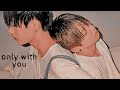 only with you ಇ wattpad