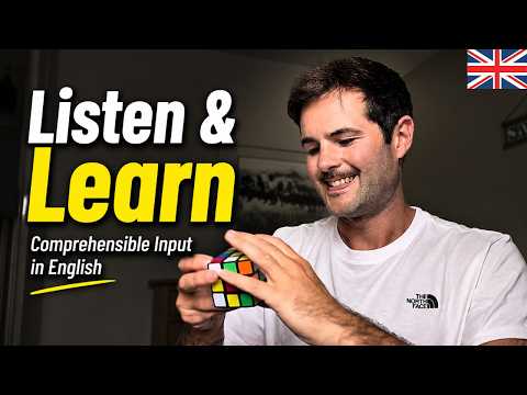 Listen & Learn | Comprehensible Input in English