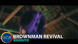 Brownman Revival | Nandito | Official Music Video chords