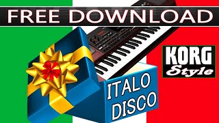 Стиль подарок "ITALO DISCO"~Любая модель ⭐ FREE Style Download for KORG