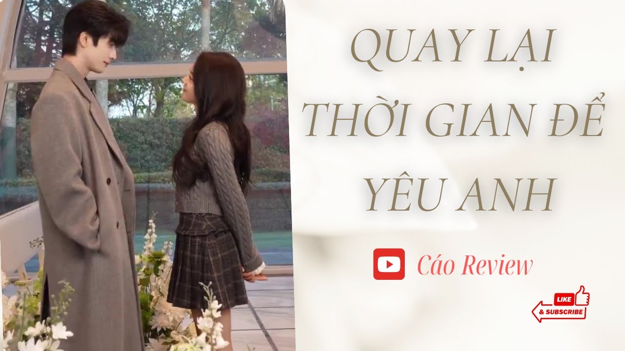 [ Truyện Audio ] Quay Lại Thời Gian Để Yêu Anh