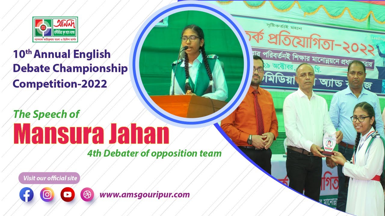 The speech of Mansura Jahan 10th Annual English Debate Championship