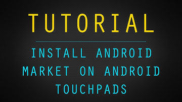 Install Android App Market on Touchpad! [TUTORIAL]