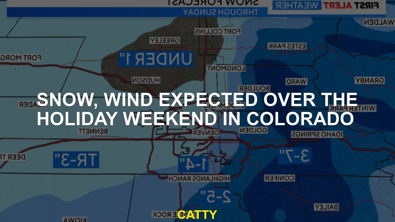 Snow, wind expected over the holiday weekend in Colorado - YouTube