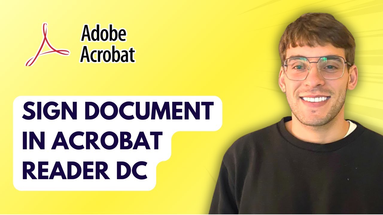 How to Sign a Document in Adobe Acrobat Reader DC [2026 Full Guide ...