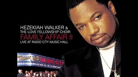 Calling My Name [2002] Hezekiah Walker & LFCC ft. Timiney Figueroa Caton [Family Affair  II]