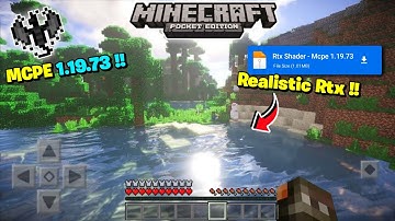 [ Official ] Rtx Shader for Minecraft PE 1.19.73+ | Render Dragon Mcpe 1.19