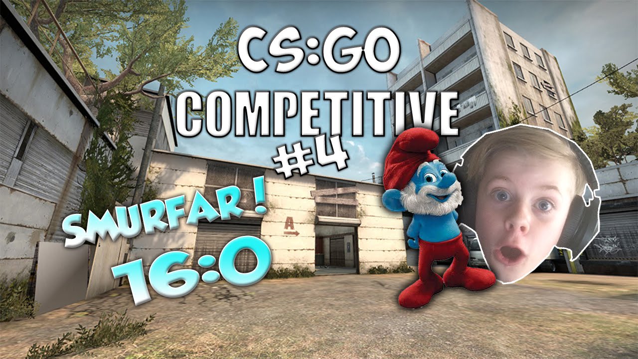 CS:GO Competitive #4 Kör på smurf 16:0! - YouTube