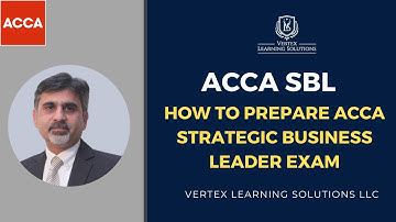 ACCA SBL Exam | How to Prepare ACCA Strategic Business Leader Exam | ACCA Exam Tips #acca #accaexam