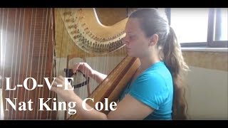 L-O-V-E (Nat King Cole) Harp Cover 2016 by Michigan Harpist Chanah Ambuter