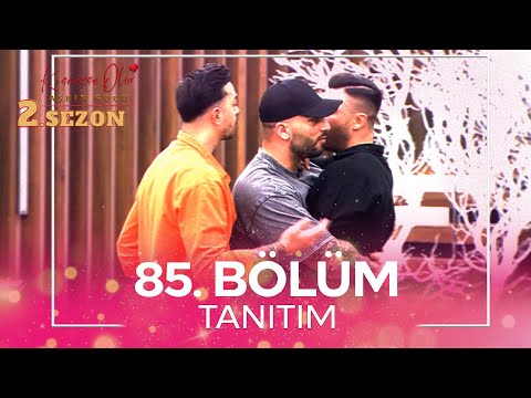 Kısmetse Olur: Aşkın Gücü 2. Sezon 85. Bölüm TANITIM