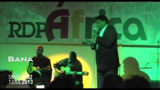 Video thumbnail of "BANA - Live na RDP África"