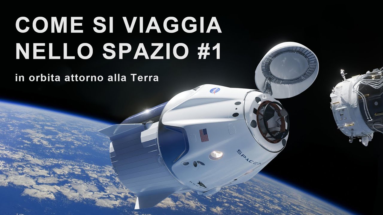 Come si viaggia nello spazio #1 - YouTube