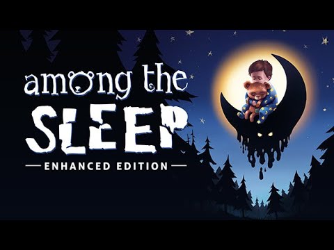 Among The Sleep | Full Playthrough | No Commentary