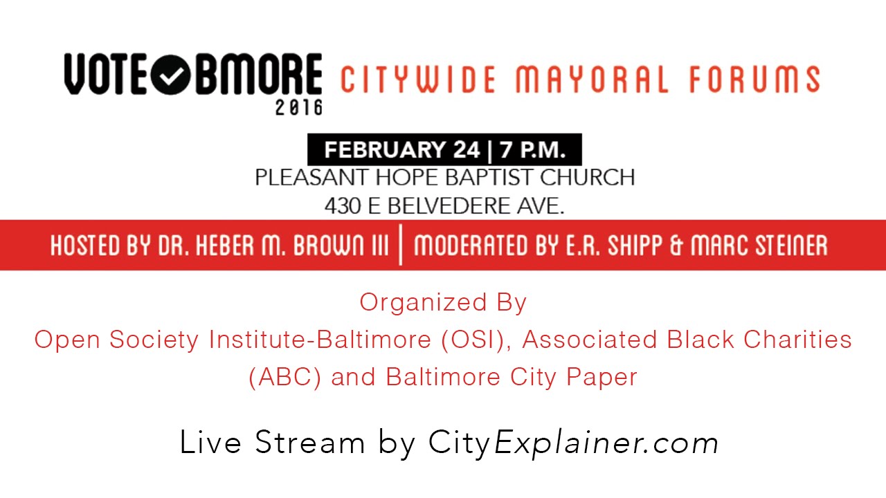 Baltimore Mayoral Candidate Forum at Pleasant Hope Baptist Church YouTube